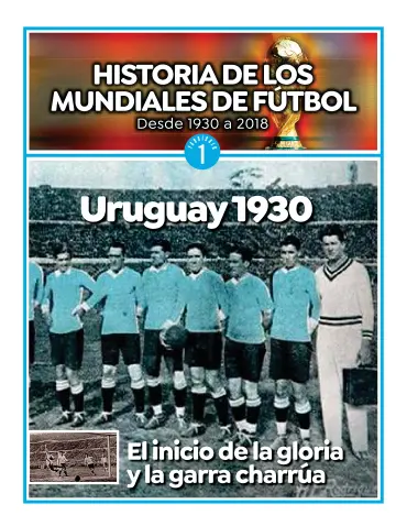 Historia de los Mundiales de Fútbol - 16 jul. 2022