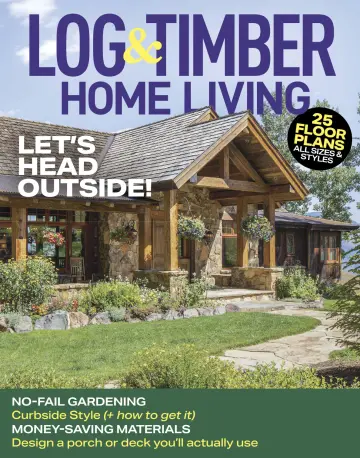 Log & Timber Home Living - 1 Apr 2022