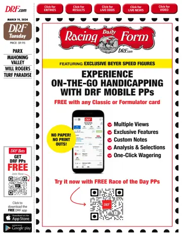 Daily Racing Form National Digital Edition - 19 Mar 2024