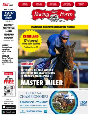 Daily Racing Form National Digital Edition - 12 4月 2024