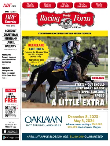 Daily Racing Form National Digital Edition - 13 4月 2024