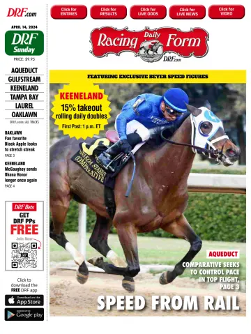 Daily Racing Form National Digital Edition - 14 abril 2024