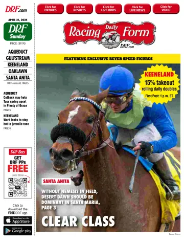 Daily Racing Form National Digital Edition - 21 abril 2024