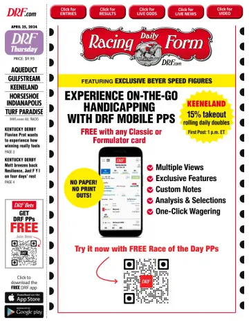 Daily Racing Form National Digital Edition - 25 Apr 2024