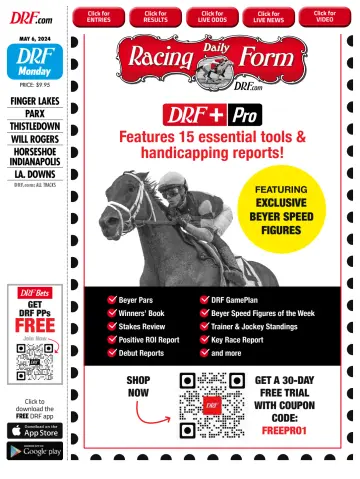 Daily Racing Form National Digital Edition - 6 Bealtaine 2024