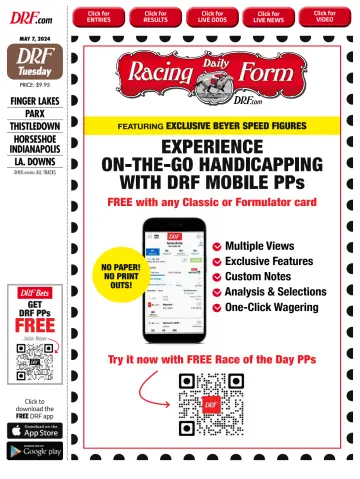 Daily Racing Form National Digital Edition - 7 May 2024