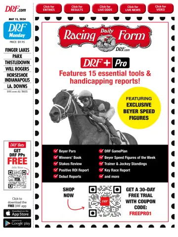 Daily Racing Form National Digital Edition - 13 5月 2024