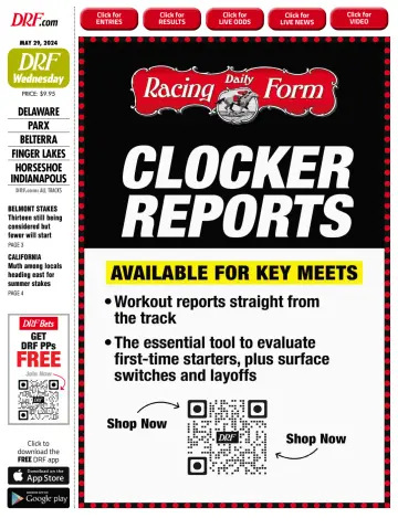 Daily Racing Form National Digital Edition - 29 Bealtaine 2024