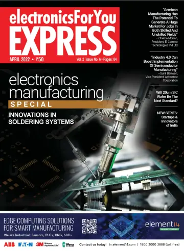 Electronics for you Express - 10 Apr. 2022