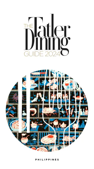 The Tatler Dining Guide Philippines - 19 März 2024