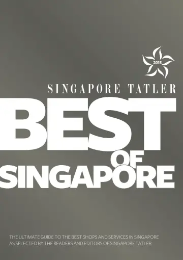 Singapore Tatler Best of Singapore - 01 janv. 2015
