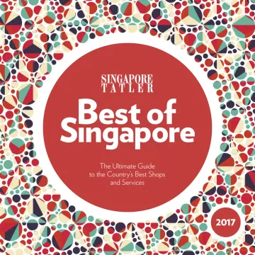 Singapore Tatler Best of Singapore - 01 дек. 2016
