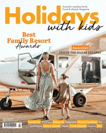 Holiday with Kids - 1 Apr 2022