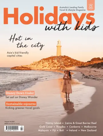 Holiday with Kids - 15 2月 2024