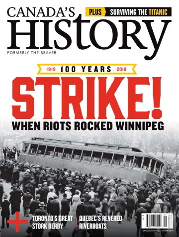 Canada's History - 1 Apr 2019