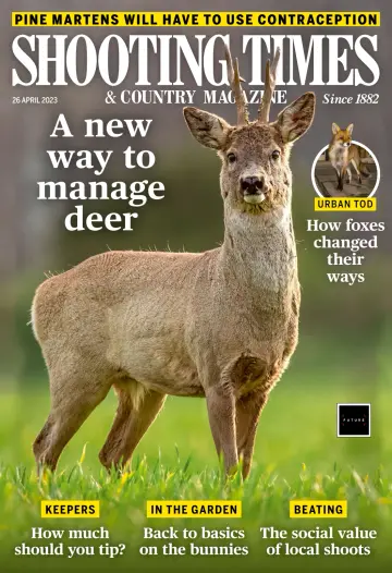 Shooting Times & Country Magazine - 26 Apr 2023