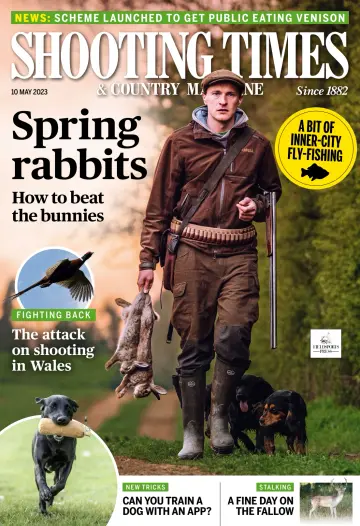Shooting Times & Country Magazine - 10 May 2023
