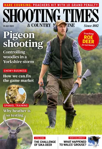 Shooting Times & Country Magazine - 19 Jul 2023