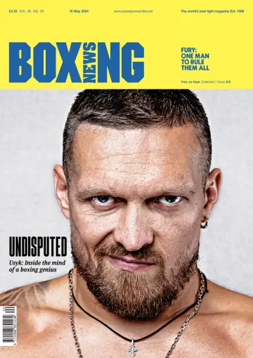 Boxing News - 16 May 2024