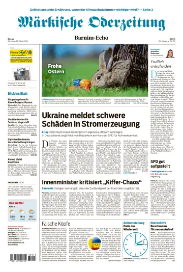 Märkische Oderzeitung (Bernau) - 30 Mar 2024