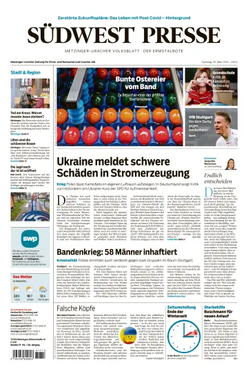 Südwest Presse - Metzinger Uracher Volksblatt - Der Ermstalbote - 30 Mar 2024