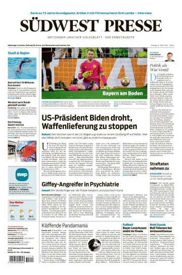 Südwest Presse - Metzinger Uracher Volksblatt - Der Ermstalbote - 10 May 2024