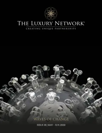 The Luxury Network Magazine - 1 Ma 2020