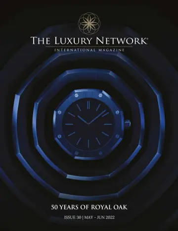 The Luxury Network Magazine - 01 maio 2022