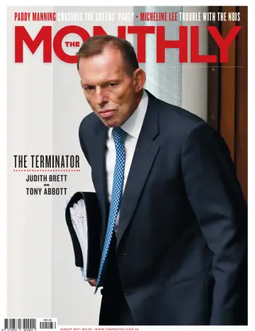 The Monthly (Australia) - 1 Aug 2017