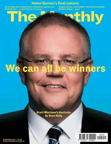 The Monthly (Australia) - 1 Nov 2018