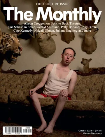 The Monthly (Australia) - 01 Okt. 2022
