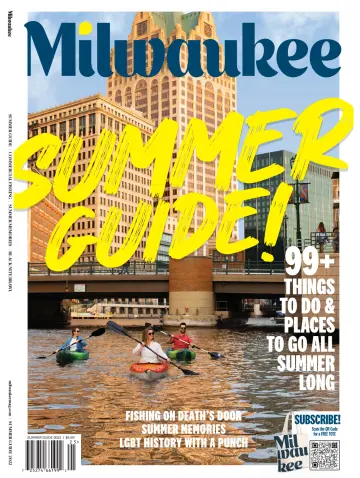 Milwaukee Magazine - 1 Jun 2022