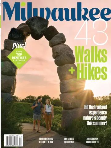 Milwaukee Magazine - 01 июл. 2023