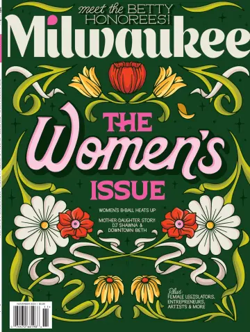 Milwaukee Magazine - 01 ноя. 2023