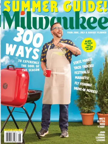 Milwaukee Magazine - 01 giu 2024