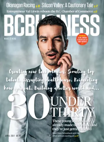 BC Business Magazine - 1 Apr 2017