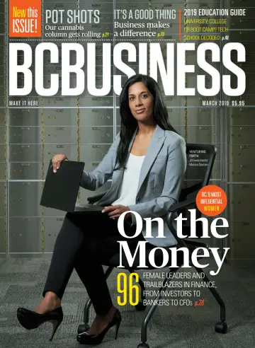 BC Business Magazine - 1 Mar 2019