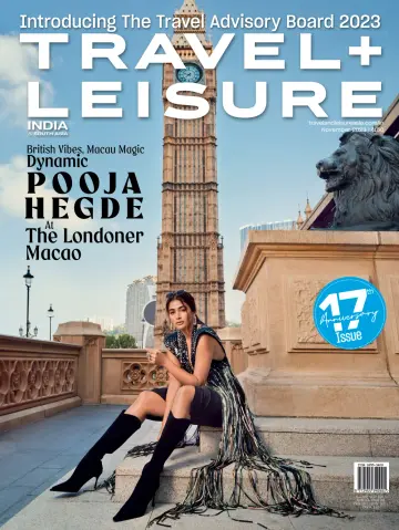 Travel + Leisure - India & South Asia - 17 Nov 2023