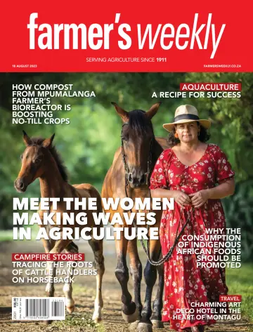Farmer's Weekly (South Africa) - 18 Aug 2023