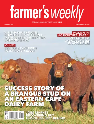 Farmer's Weekly (South Africa) - 15 мар. 2024