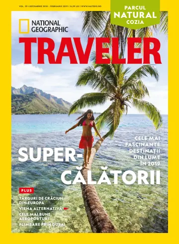 National Geographic Traveller Romania - 18 déc. 2018