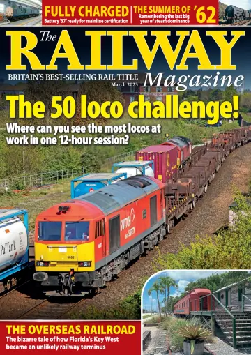 The Railway Magazine - 27 2월 2023