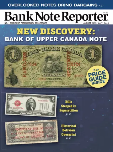 Bank Note Reporter - 1 Aug 2022