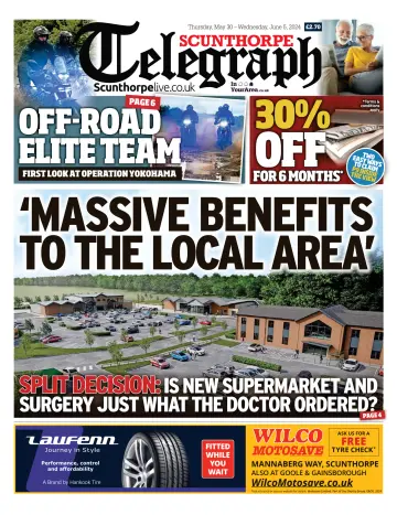 Scunthorpe Telegraph - 30 May 2024