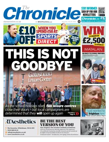 The Chronicle (South Tyneside and Durham) - 22 Jul 2023