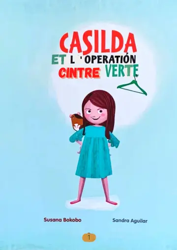 Casilda et l’operation Cintre Verte - 10 Iúil 2021