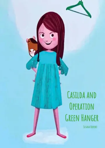 Casilda and the Green Hanger Operation - 10 Gorff 2021