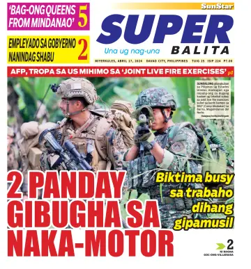 SuperBalita Davao - 17 abril 2024
