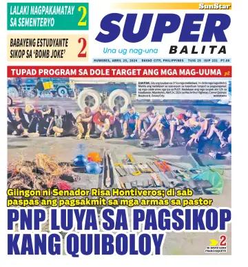 SuperBalita Davao - 25 Apr. 2024