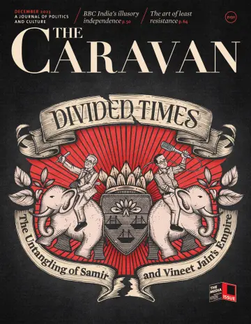 The Caravan Magazine - 01 dic. 2023